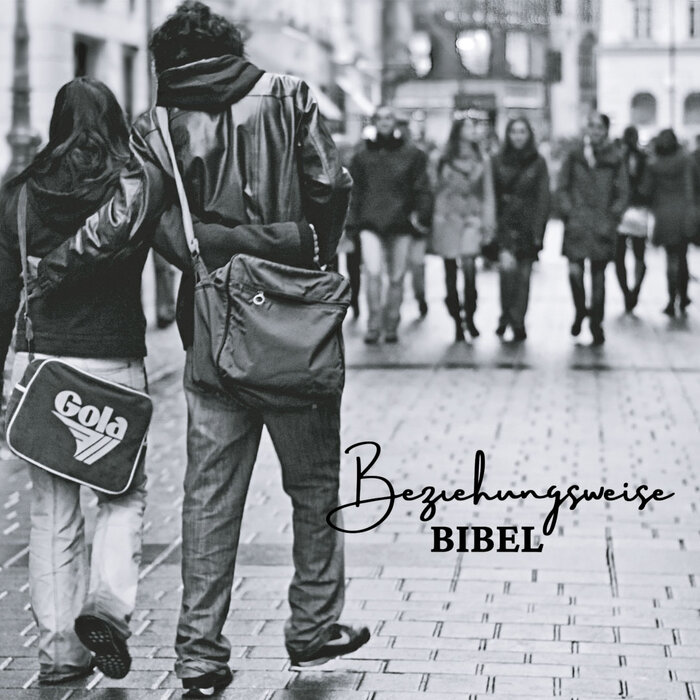  Beziehungsweise Bibel #StoryOfMyLife 